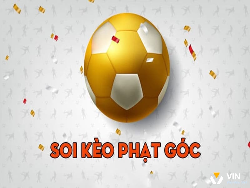 Kèo không có phạt góc là gì? Mẹo chơi kèo phạt góc hay nhất