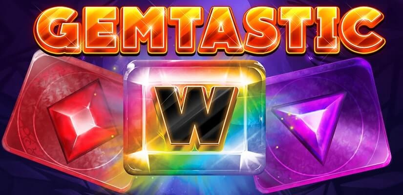 Gemtastic - Khám phá slot game thế giới đá quý huyền bí