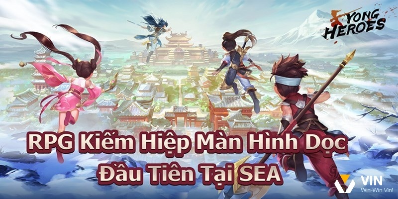 Game Yong Heroes: Game RPG kiếm hiệp đỉnh cao nên thử