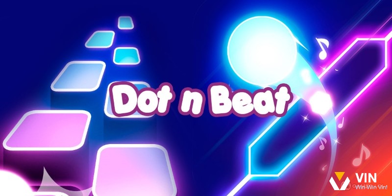 Game Dot n Beat là trò chơi thử thách âm nhạc tốc độ hấp dẫn