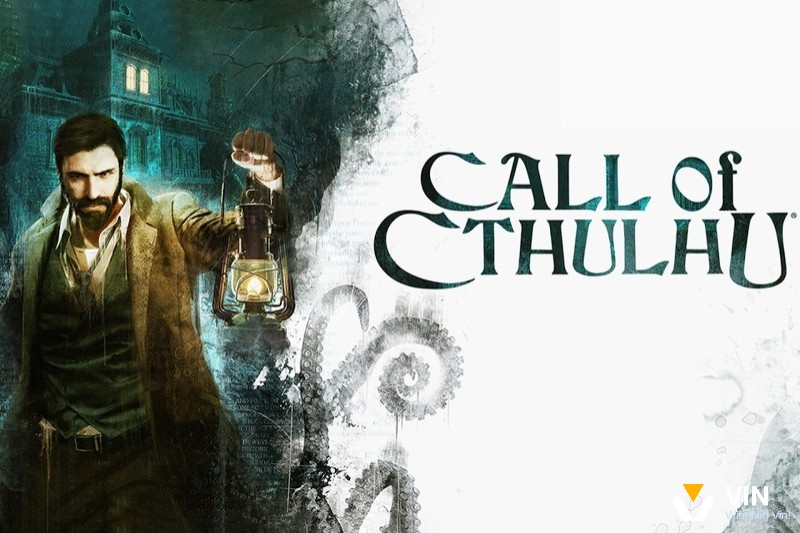 Game phiêu lưu offline hay nhất giải trí hấp dẫn Call of Cthulhu