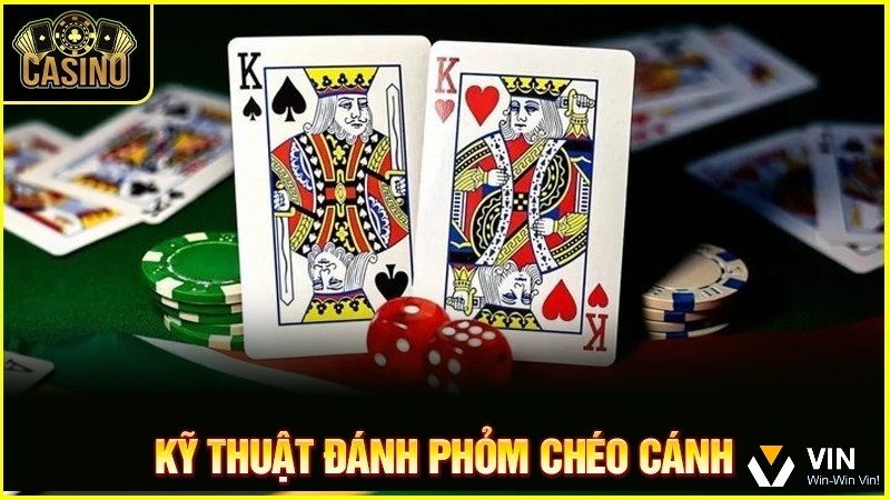Cách đánh phỏm chéo cánh hiệu quả cho cược thủ mới