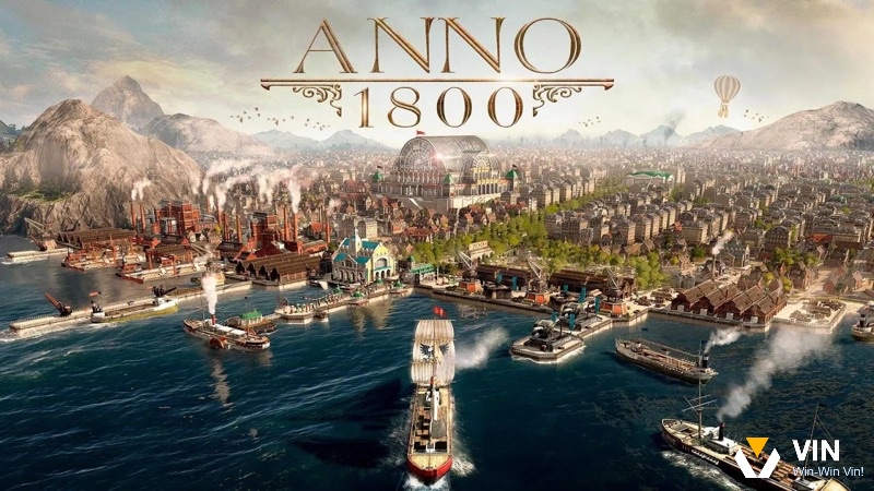 Người chơi Anno 1800 xây dựng và quản lý thành phố thời cách mạng công nghiệp với hệ thống kinh tế phức tạp