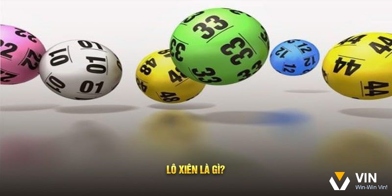 Trên Vin68, lô xiên được giới thiệu chi tiết cùng cách chơi cơ bản để người mới dễ tiếp cận