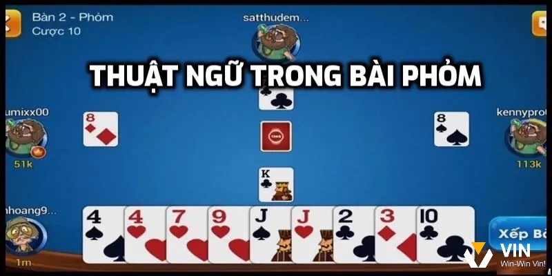 Nắm vững các thuật ngữ trong luật chơi bài phỏm giúp người chơi hiểu rõ diễn biến từng lượt bài.